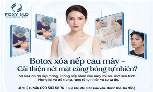 Botox Xóa Nếp Cau Mày Đà Nẵng: Giải Pháp Trẻ Hóa Thần Tốc