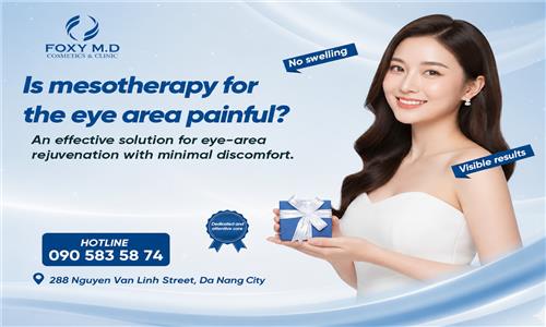 Is Meso Eye Injection in Da Nang Painful? The Little-Known Truth