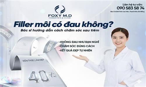 Filler Môi Có Đau Không? Bác Sĩ Hướng Dẫn Chăm Sóc Sau Khi Tiêm