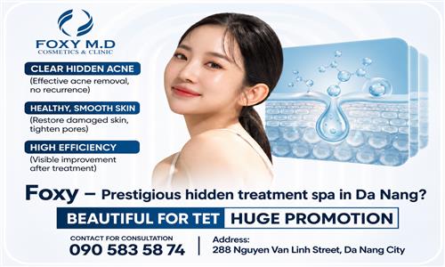 Foxy - A reputable clinic for treating hidden acne in Da Nang.