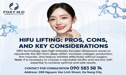 HIFU lifting pros and cons and issues to note?