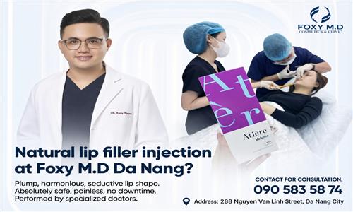 Natural lip filler at Foxy MD Da Nang: Secrets to seductive lips