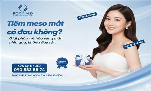 Tiêm Meso Mắt Ở Đà Nẵng Có Đau Không? Sự Thật Ít Ai Biết