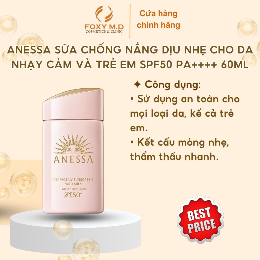 ANESSA SỮA CHỐNG NẮNG DỊU NHẸ CHO DA NHẠY CẢM VÀ TRẺ EM SPF50 PA++++ 60ML