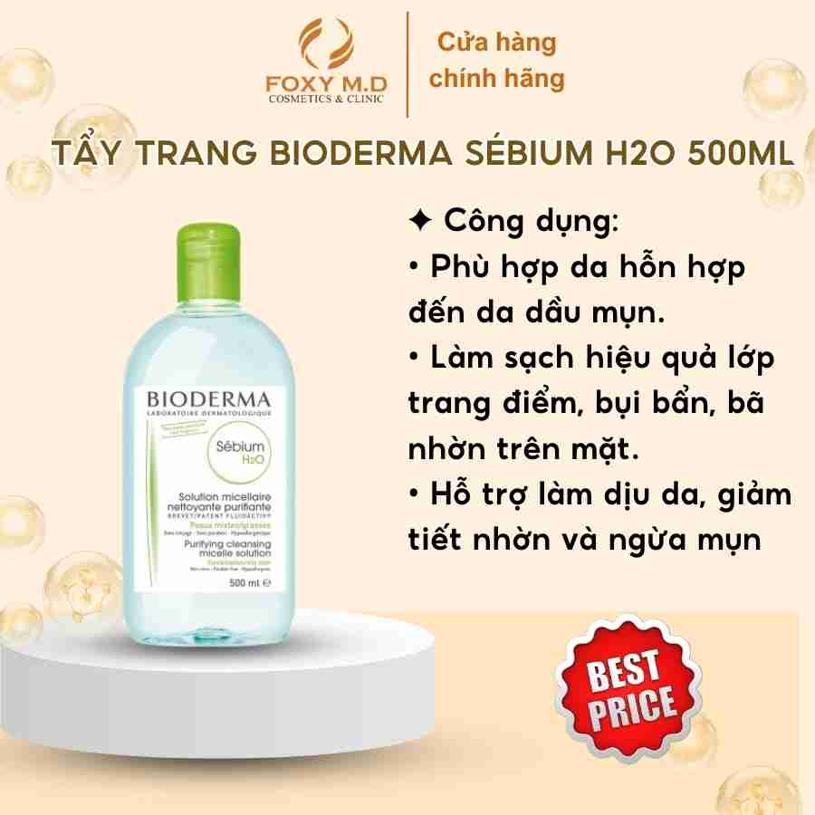 Nước Tẩy Trang Bioderma Dành Cho Da Dầu & Hỗn Hợp 500ml Sébium H2O