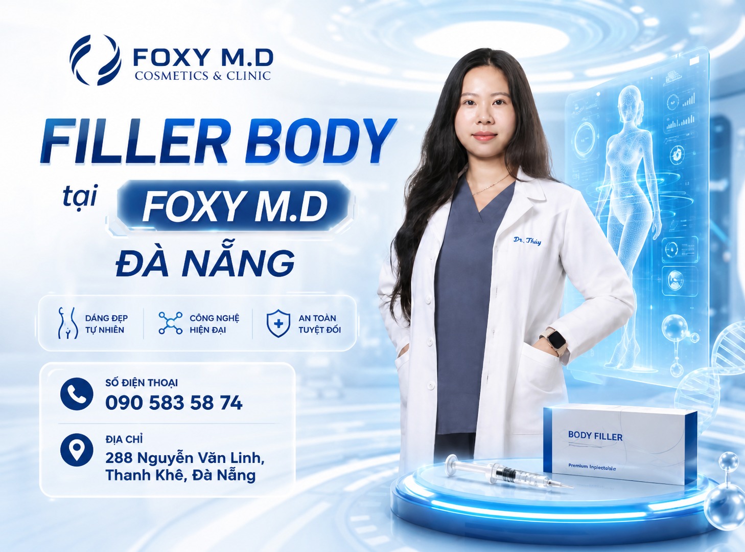 Filler Body Tại Đà Nẵng — Làm Đầy Vùng Cơ Thể Bằng Bác Sĩ Da Liễu Tại Foxy M.D Clinic